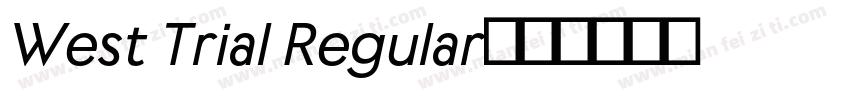 West Trial Regular字体转换